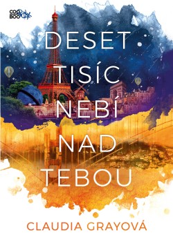 Deset tisíc nebí nad tebou