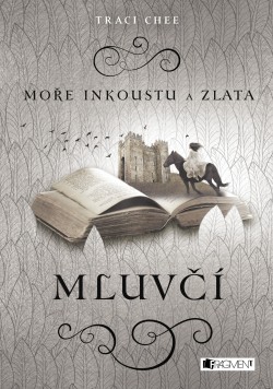 Moře inkoustu a zlata - Mluvčí