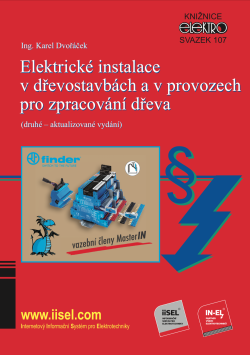 Elektrické instalace v dřevostavbách a v provozech pro zpracování dřeva (druhé – aktualizované vydán