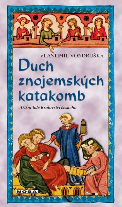 Duch znojemských katakomb