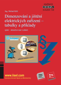 Dimenzování a jištění elektrických zařízení – tabulky a příklady (páté – aktualizované vydání)