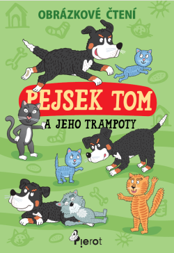 Pejsek Tom a jeho trampoty