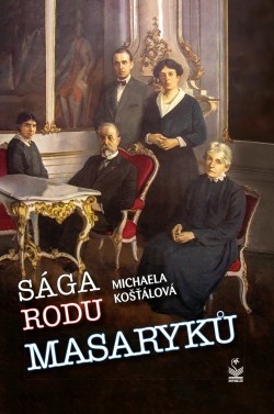 Sága rodu Masaryků