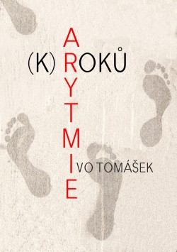 Arytmie (k)roků