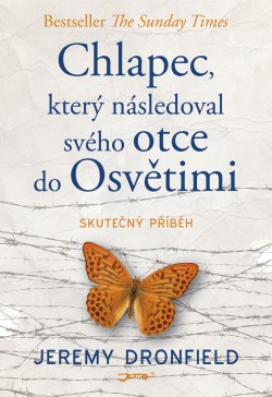 Chlapec, který následoval svého otce do Osvětimi