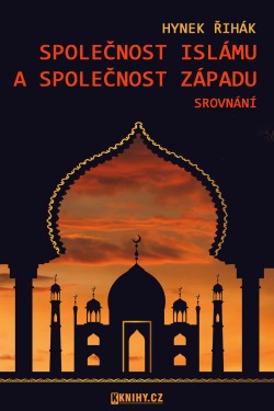 Společnost islámu a společnost Západu - srovnání