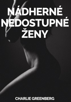 Nádherné Nedostupné Ženy