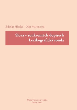 Slova v soukromých dopisech. Lexikografická sonda