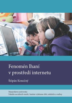 Fenomén lhaní v prostředí internetu