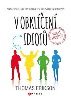 V obklíčení idiotů