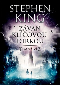 Závan klíčovou dírkou - Temná věž