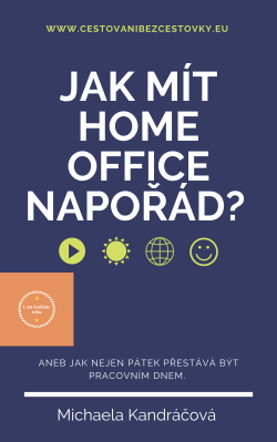 Jak mít HOME OFFICE napořád?