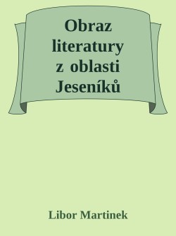 Obraz literatury z oblasti Jeseníků