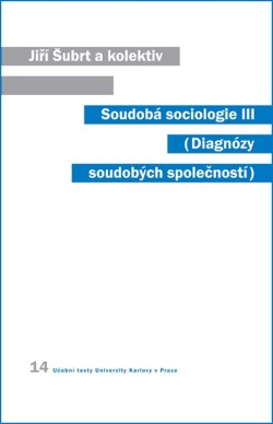 Soudobá sociologie III.