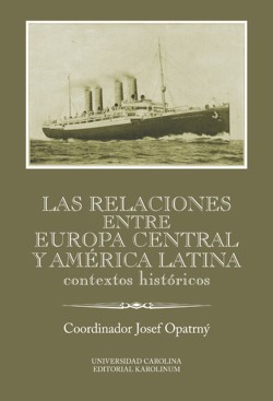 Las relaciones entre Europa Cenral y América Latina