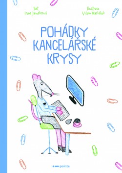 Pohádky kancelářské krysy