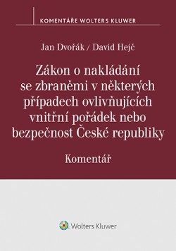 Zákon o nakládání se zbraněmi v některých případech ovlivňujících vnitřní pořádek nebo bezpečnost Če