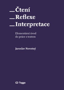 Čtení – reflexe – interpretace