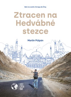 Ztracen na Hedvábné stezce