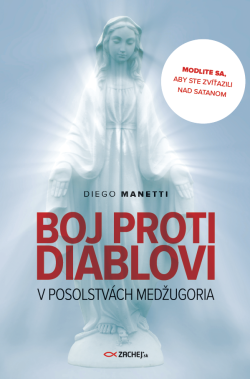 Boj proti diablovi v posolstvách Medžugoria