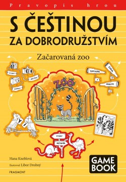 S češtinou za dobrodružstvím – Začarovaná zoo