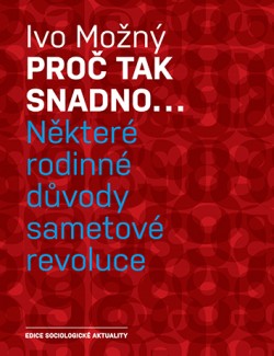 Proč tak snadno...