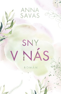 Sny v nás