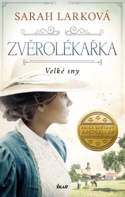 Zvěrolékařka 1: Velké sny