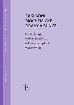 Základní biochemické dráhy v buňce