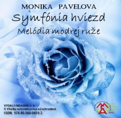 Symfónia hviezd – melódia modrej ruže