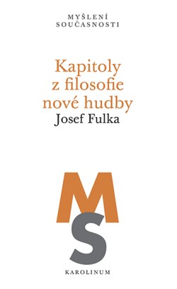 Kapitoly z filosofie nové hudby