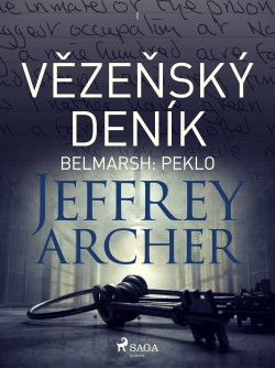 Vězeňský deník I – Belmarsh: Peklo