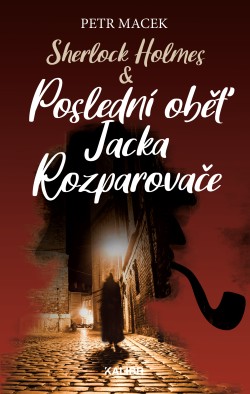 Sherlock Holmes - Poslední oběť Jacka