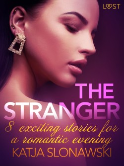 The Stranger - 8 exciting stories for a romantic evening