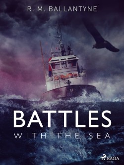 Battles with the Sea