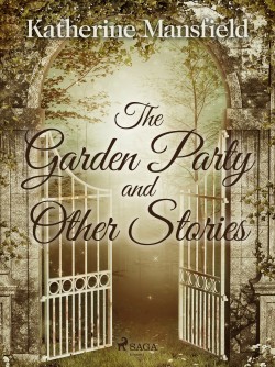 The Garden Party and Other Stories