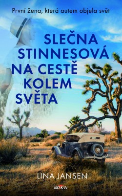 Slečna Stinnesová na cestě kolem světa