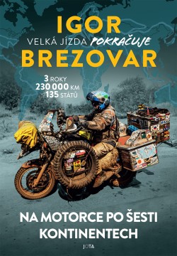 Igor Brezovar. Velká jízda pokračuje