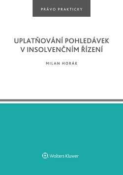 Uplatňování pohledávek v insolvenčním řízení