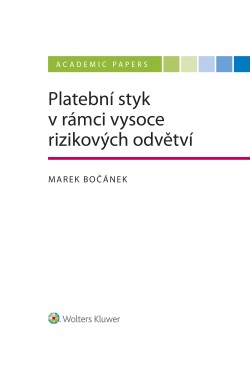 Platební styk v rámci vysoce rizikových odvětví