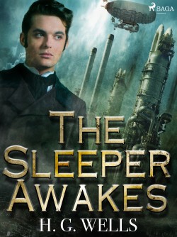 The Sleeper Awakes