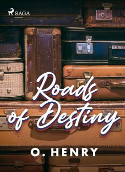 Roads of Destiny