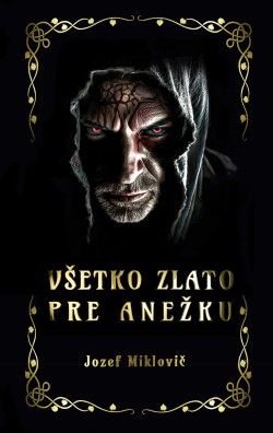 Všetko zlato pre Anežku