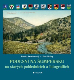 PODESNÍ NA ŠUMPERSKU na starých pohlednicích a fotografiích