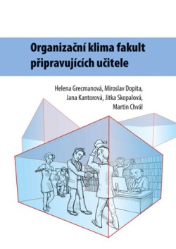 Organizační klima fakult připravujících učitele