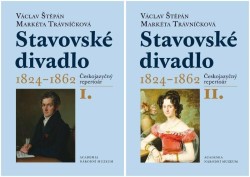 Stavovské divadlo 1824-1862, I. a II. svazek