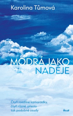 Modrá jako naděje