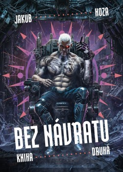 Bez návratu: kniha druhá