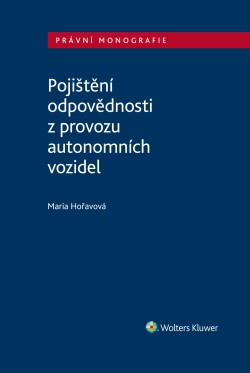 Pojištění odpovědnosti z provozu autonomních vozidel