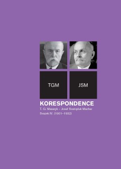 Korespondence T. G. Masaryk – Josef Svatopluk Machar